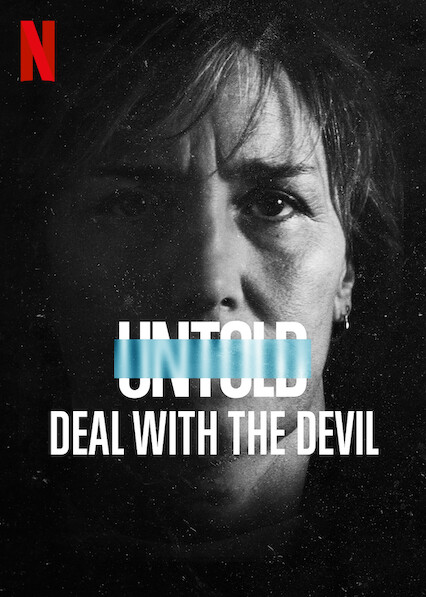 Untold: Deal With the Devil